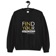 Geography Find Your Strong Unisex Crewneck Sweatshirt