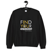 Sailing Find Your Strong Unisex Sweatshirt