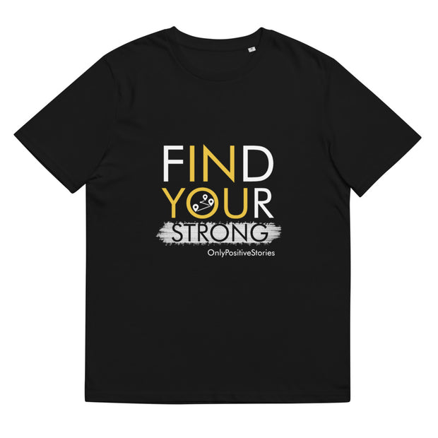 Geography Find Your Strong Unisex T-Shirt