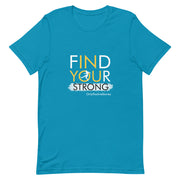 Soccer Player Find Your Strong Short-Sleeve Unisex T-Shirt