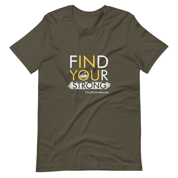 Boating Find Your Strong Short-Sleeve Unisex T-Shirt