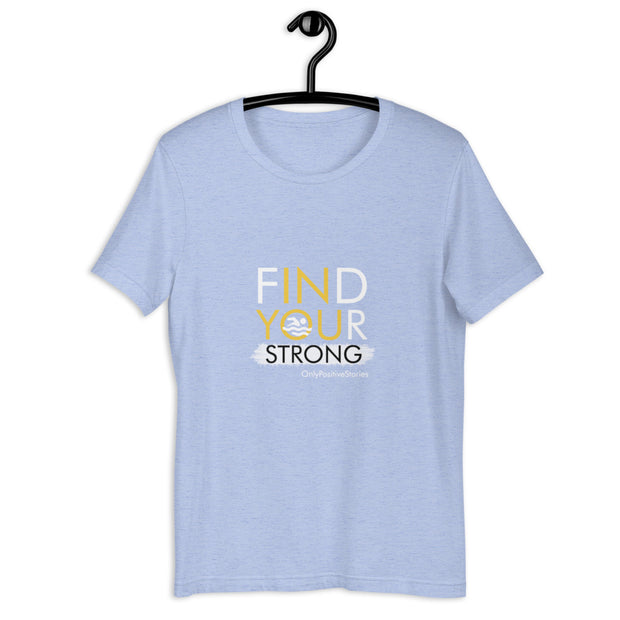 Swimming Find Your Strong Short-Sleeve Unisex T-Shirt