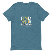Tennis Find Your Strong Short-Sleeve Unisex T-Shirt