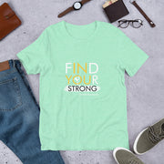 Ice Skating Find Your Strong T-Shirt
