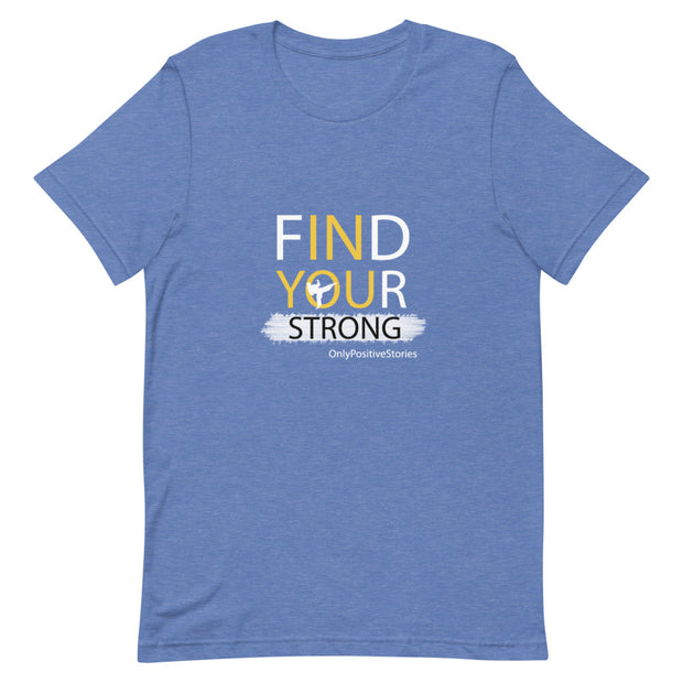 Karate Find Your Strong Short-Sleeve Unisex T-Shirt