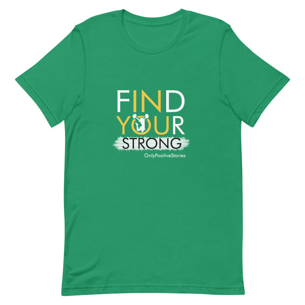 Cheer Find Your Strong Short-Sleeve Unisex T-Shirt