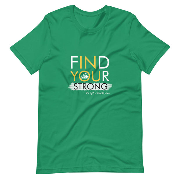 Boating Find Your Strong Short-Sleeve Unisex T-Shirt