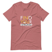 Kayaking Find Your Strong Short-Sleeve Unisex T-Shirt
