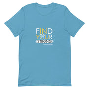 Lacrosse Find Your Strong Short-Sleeve Unisex T-Shirt