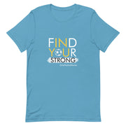 Soccer Find Your Strong Short-Sleeve Unisex T-Shirt