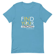 Soccer Player Find Your Strong Short-Sleeve Unisex T-Shirt