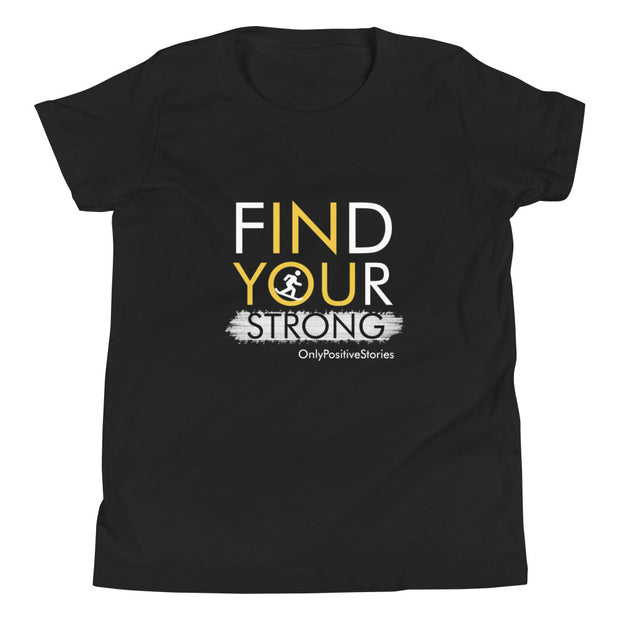 Snowboarding Find Your Strong Youth Short Sleeve T-Shirt
