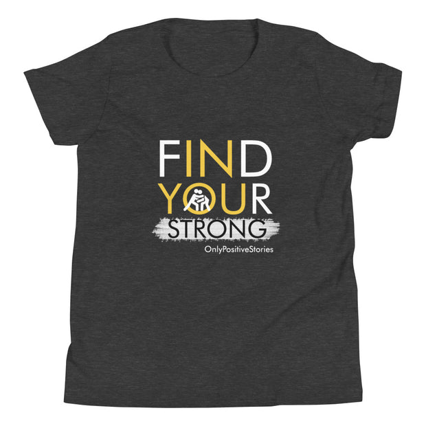 Wrestling Find Your Strong Youth Short Sleeve T-Shirt