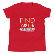 Football Find Your Strong Youth Short Sleeve T-Shirt